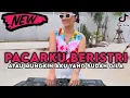 Download Lagu DJ PACARKU BERISTRI - ATAU MUNGKIN AKU YANG SUDAH GILA REMIX BREAKBEAT TERBARU 2025 FULL BASS