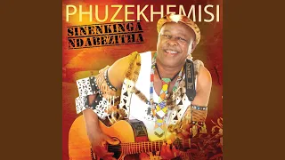 sinenkinga ndabezitha