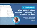 What Is Simulink Code Inspector Satisfy DO178 and other standards
