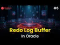 What is Redo Log Buffer in Oracle Oracle Database Architecture Oracle DBA Tutorial MindMajix