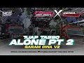Lagu DJ TJAP TASSO ALONE PT 2 X GARAM CINA ZAINUL 99 X FABIAN DISJOCKEY BASS NGUK