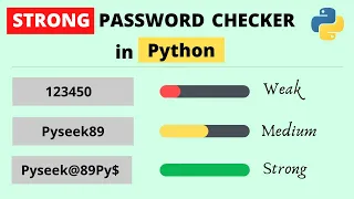 Check the Strength of any Password using Python Regex Password Strength Checker in Python PySeek