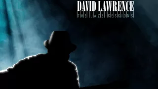 David Lawrence - Tonight