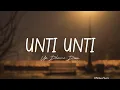 Unti-unti — Up Dharma Down | UDD (Lyrics)