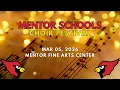 Mentor Schools Choir Festival Mar 05 2026