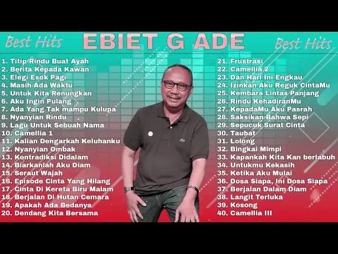 Download MP3 Ebiat G Ade Full Album Terbaik  Lagu Lawas Indonesia Populer tahun 80an 90an tanpa iklan