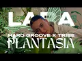 Lagu Lara - Born to rave in Plantasia 🌿✨| Hard groove \u0026 Tribe Set