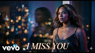 beyonce i miss you official lyrics video 2026