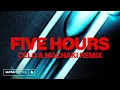 Download Lagu Deorro - Five Hours (CELO \u0026 MACHAKI Remix) [Ultra Records]