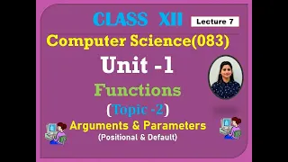 Parameters Arguments in Python Positional Default Parameters Class 12 CS