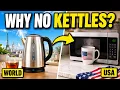 Why Americans Don t Have Electric Kettles But the Rest of the World Does