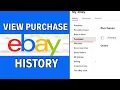 How To View eBay Purchase History Check Purchase History for eBay Sold Items 2025