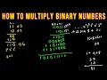 How to Multiply Binary Numbers - Part 2