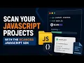 SCANOSS JavaScript SDK integrate open source scanning into your JavaScript projects