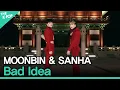 Lagu MOONBIN \u0026 SANHA (ASTRO), Bad Idea (아스트로 문빈\u0026산하, Bad Idea) [2020 ASIA SONG FESTIVAL]