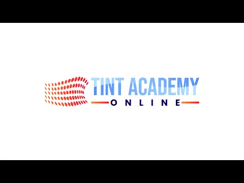 Tint Academy Online Window Tint Certification Course