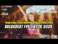 Lagu DJ BREAKBEAT FYP TIKTOK 2025 - TABOLA BALE X TOR MONITOR KETUA X STECU STECU - DJ ADHE