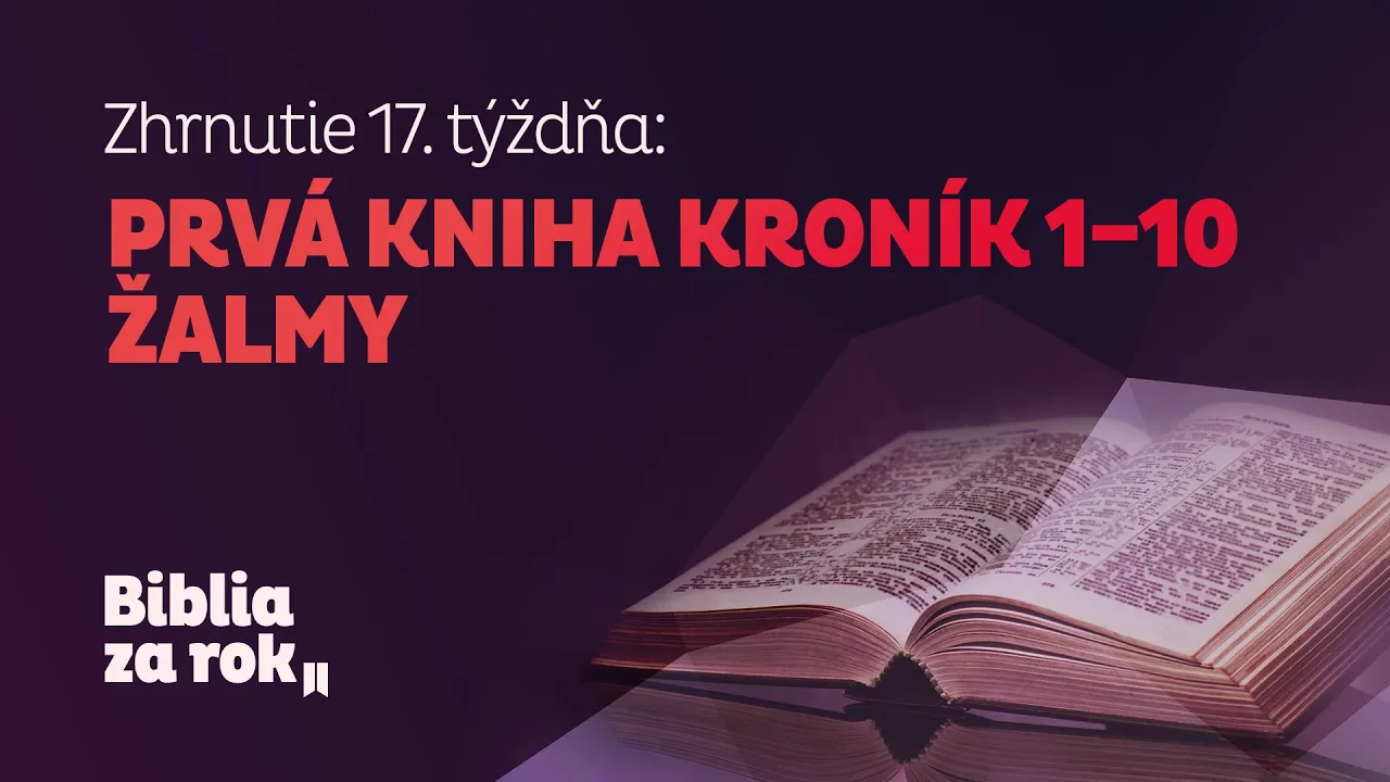 Zhrnutie 17. týždňa - Biblia za rok episode artwork