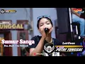 Download Lagu Sumur Sanga - Voc.Dede Tria // Singa Dangdut PUTRI TUNGGAL ( Latihan )