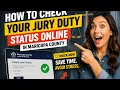 How to check your jury duty status online in Maricopa County