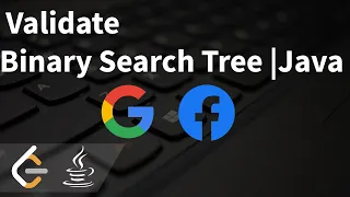 Validate Binary Search Tree Java LeetCode - Medium