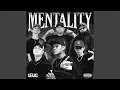 Download Lagu MENTALITY