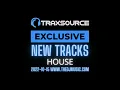 Traxsource New House 2022-10-15