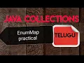 EnumMap class example in java collection java collection framework in telugu