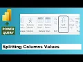 How to Split Column Values in Power Query