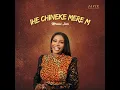 Ihe Chineke Mere M