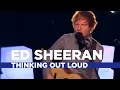 Download Lagu Ed Sheeran - 'Thinking Out Loud' (Capital Live Session)