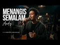 MENANGIS SEMALAM - AUDY (COVER)