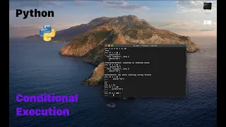 Conditional Execution In PYTHON