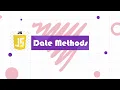 Date Objects in JavaScript JS Tutorial for Beginners in 2022
