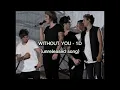 Without you - one direction unreleased song