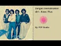 Download Lagu Jangan memaksakan diri - Koes Plus