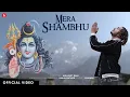 Download Lagu Mera Shambhu : Sanju Rathod (Official Video) | G-SPXRK | Bholenath Song 2023 | Mahashivratri 2023