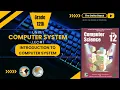Class 12 Computer Science Unit 1 - Computer Systems Introduction FBISE Punjab Board NBF