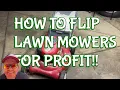How To Flip A Lawn Mower For Profit