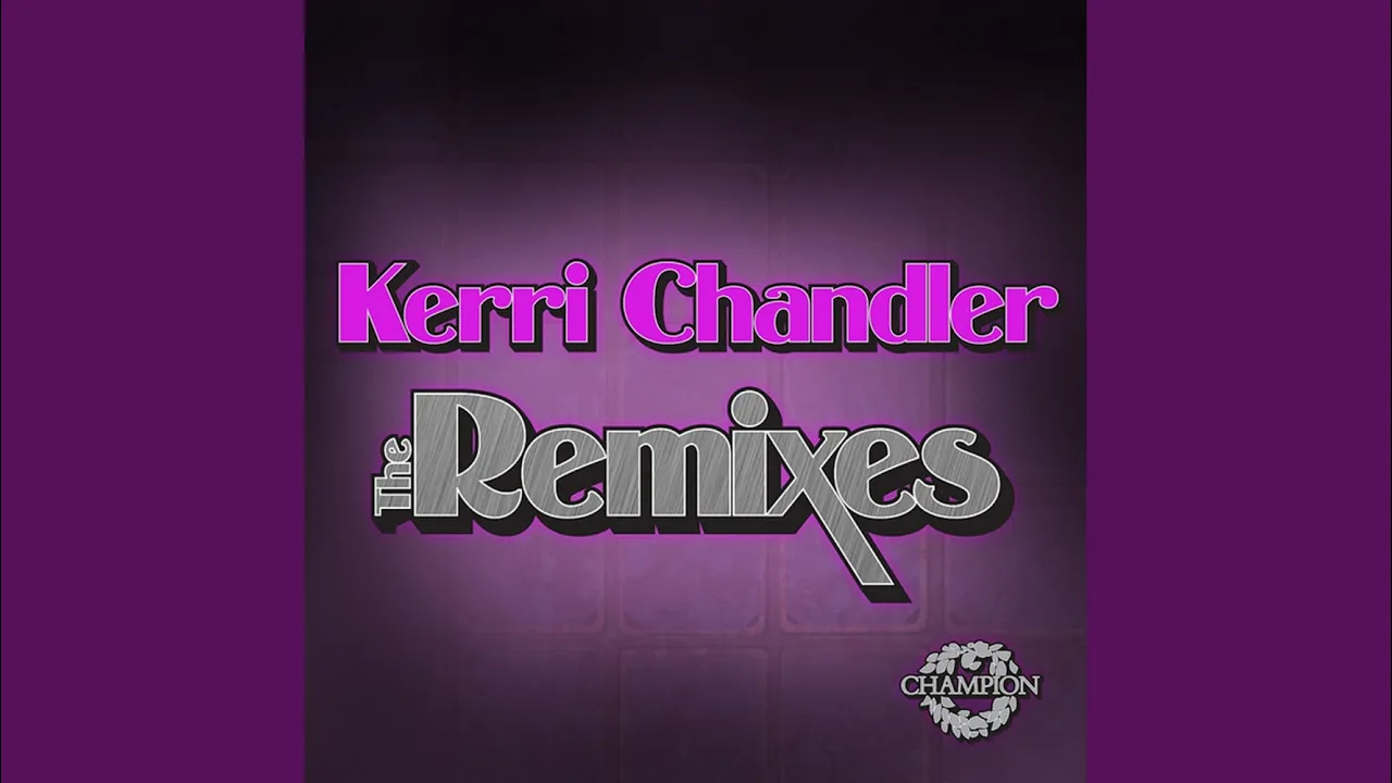 Dance (Kerri Chandler's Centro Fly Mix)