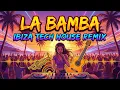 Lagu La Bamba (Ibiza Tech House Remix) | High Energy Latin EDM Cover 🎺🔥