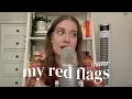 asmr exposing my red flags