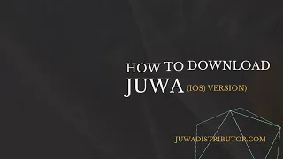 How To Download JUWA iOS Download