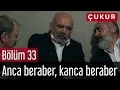Download Lagu Çukur 33. Bölüm (Sezon Finali) - Anca Beraber, Kanca Beraber