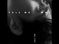 Tell Me Why - 周渝民