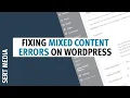 How To Fix Mixed Content Errors On WordPress Tutorial 2020 - How To Fixed Mixed Content Errors
