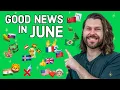 Download Lagu Good News in June (you might have missed)