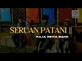 Download Lagu Seruan patani season 3 | Raja dewa band MP3