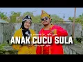 Lagu Thox Epon - Anak Cucu Sula ft. Vega Buamona (Official Musik Video).