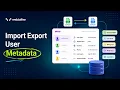 How to Import and Export WordPress User Metadata